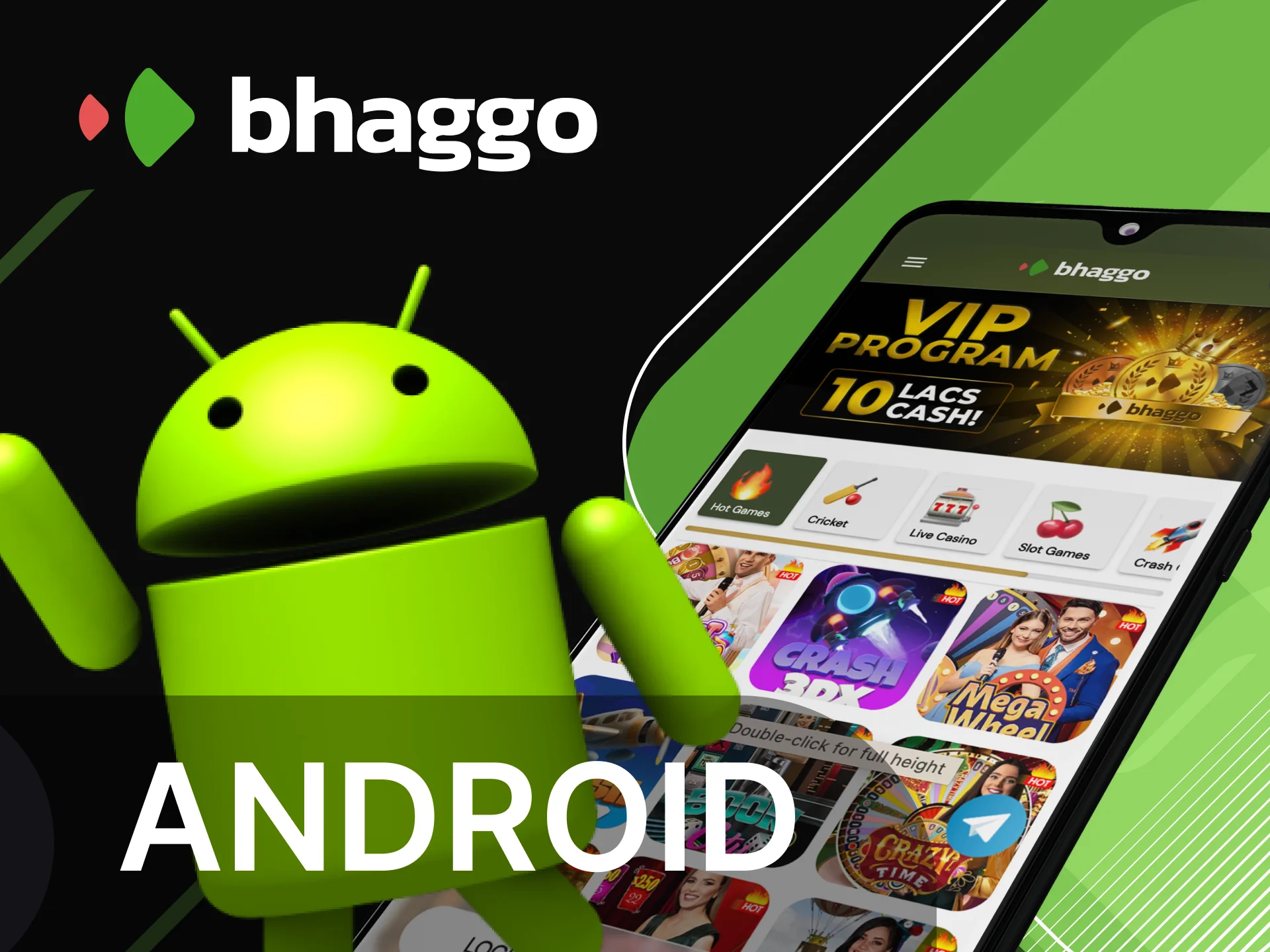 Which Android devices support the Bhaggo online casino mobile app.