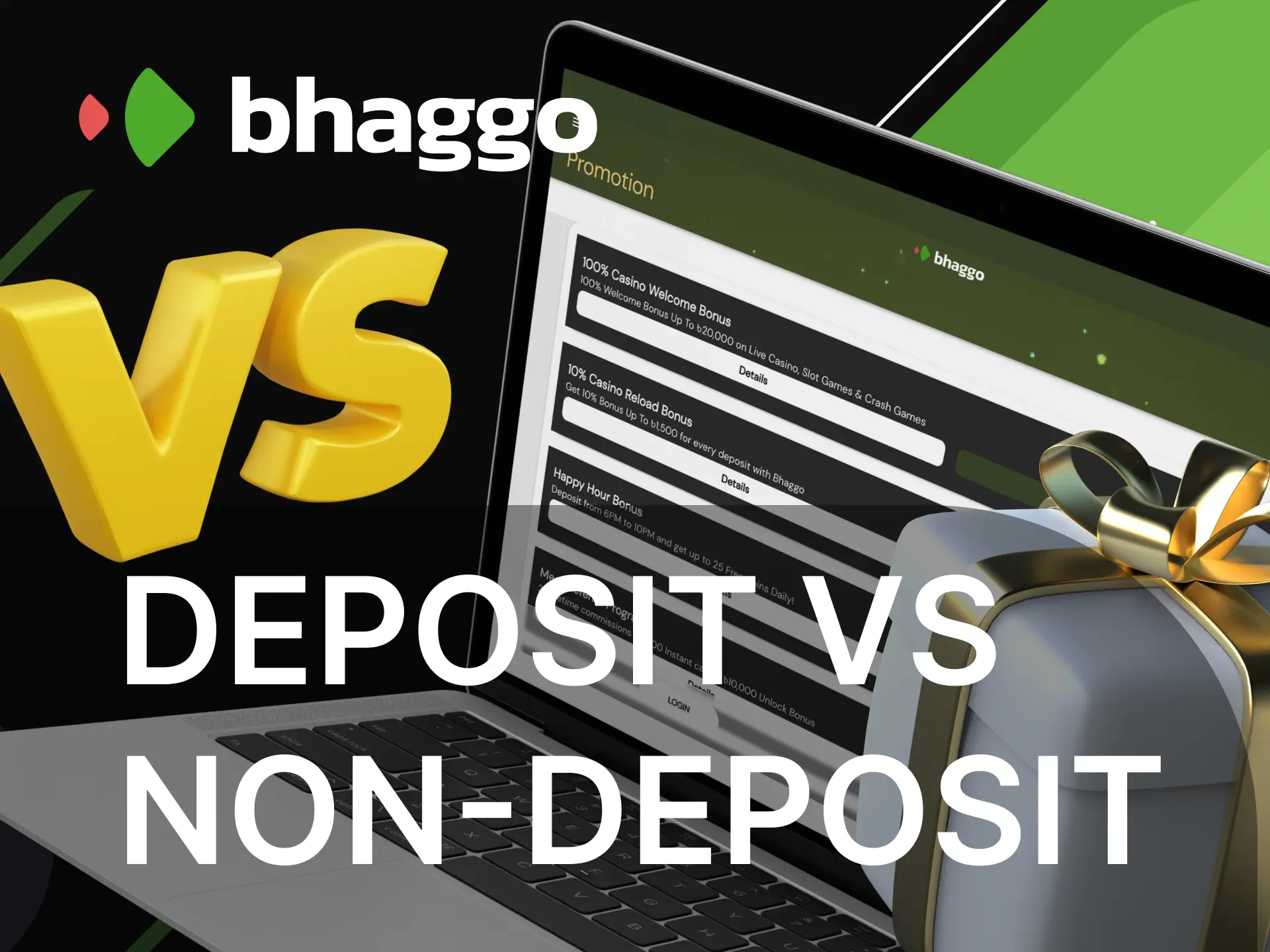 What are the differences between bonuses on the Bhaggo online casino website.