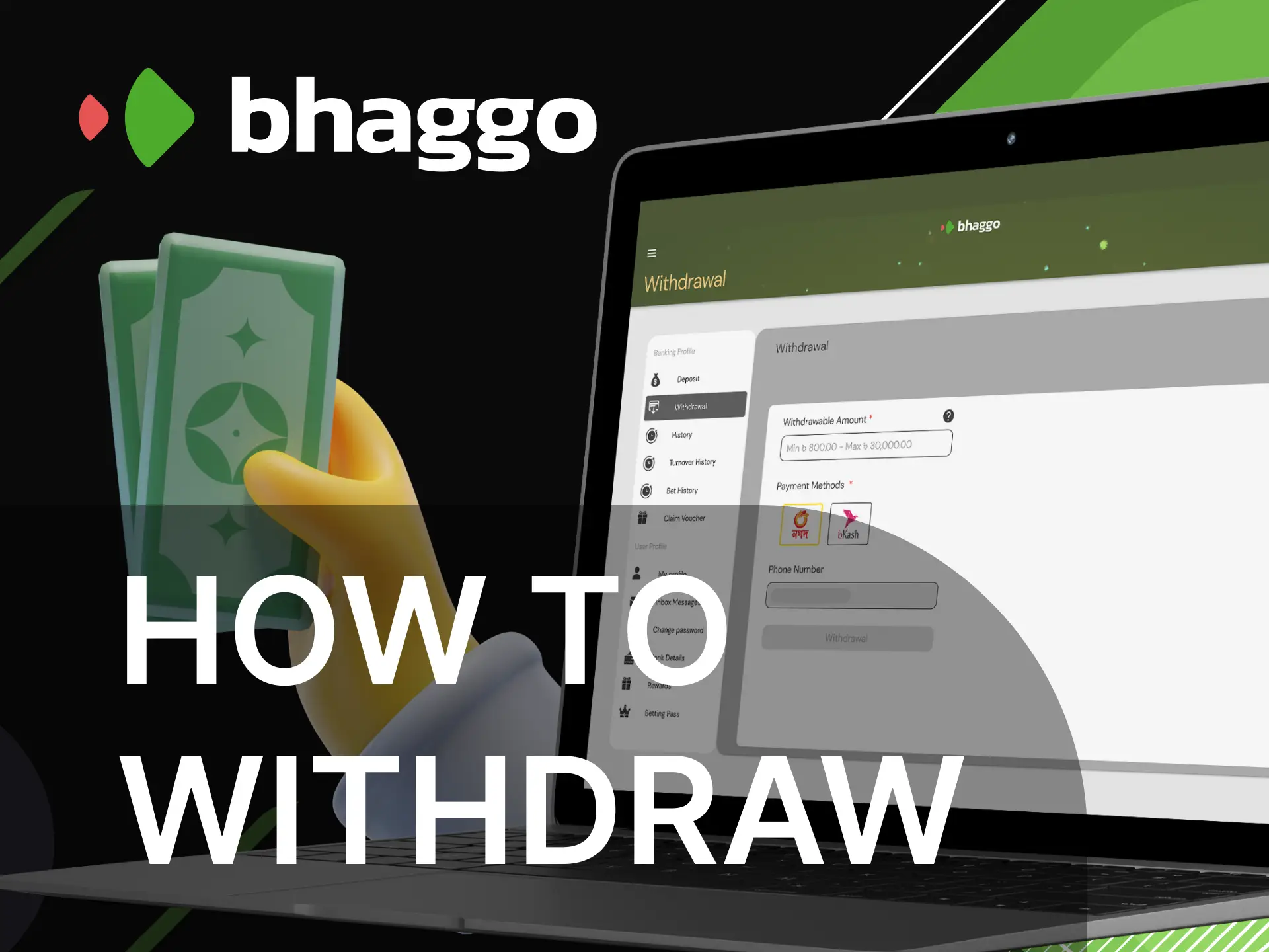 Instructions on how to withdraw money from the Bhaggo online casino website.