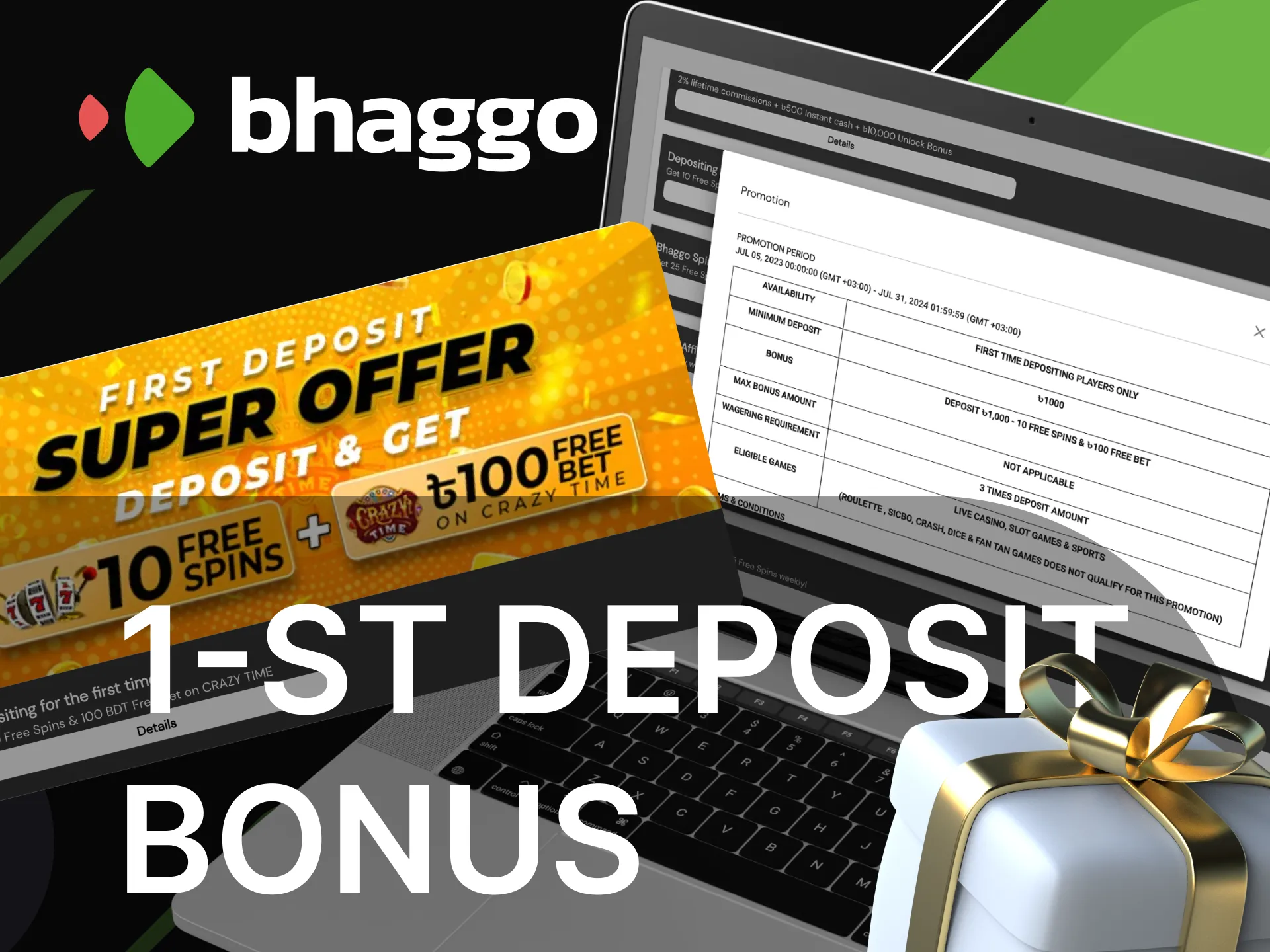 What is First Deposit Bonus on the Bhaggo online casino website.