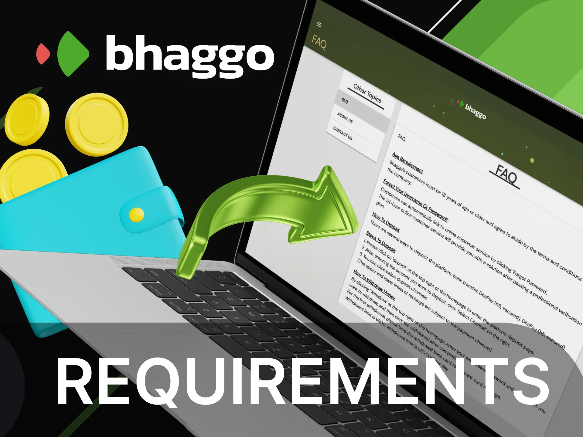 Are there any requirements for players who make a deposit on the Bhaggo online casino site.