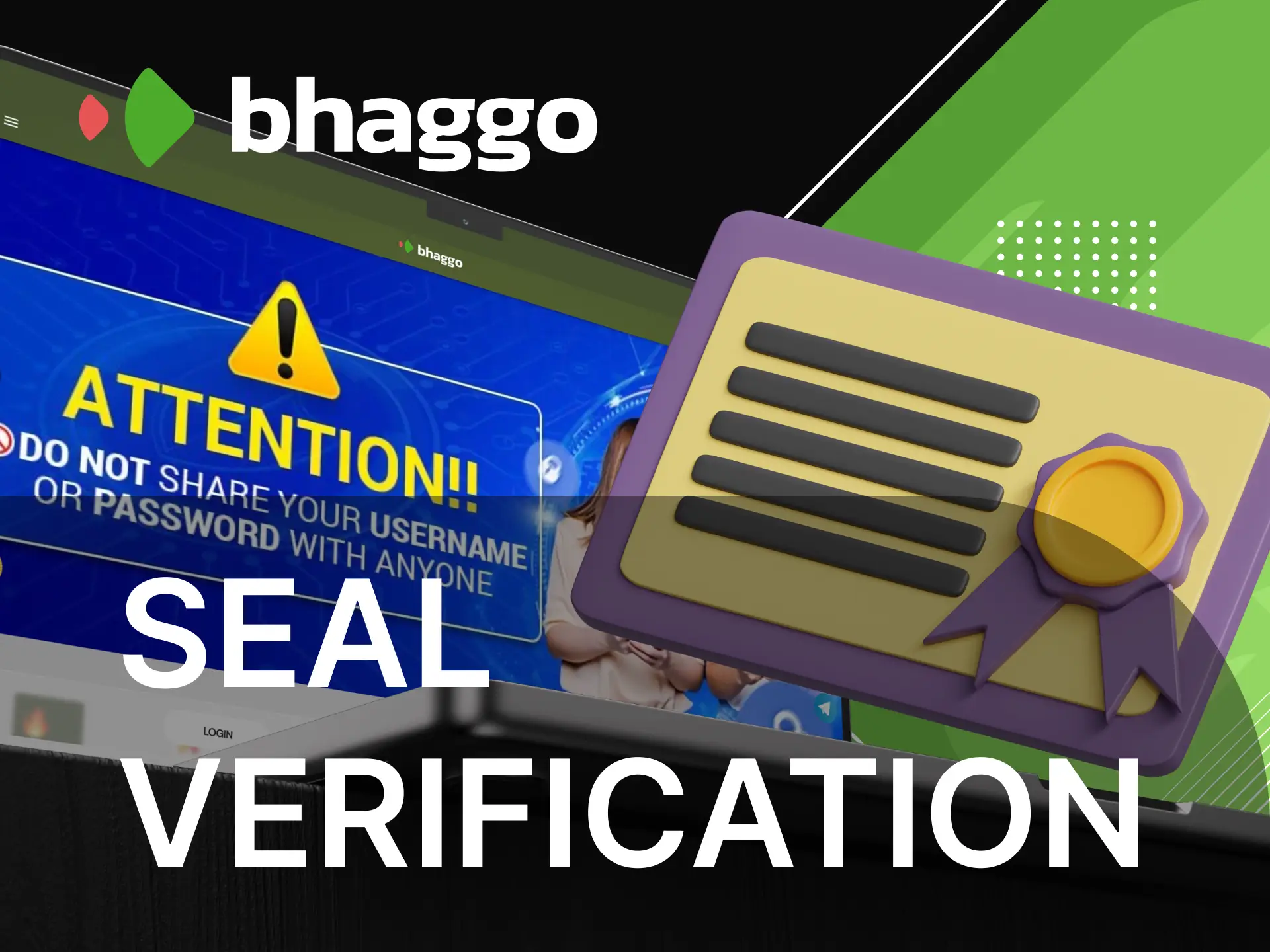 Why do users need a seal verification system in Bhaggo online casino.