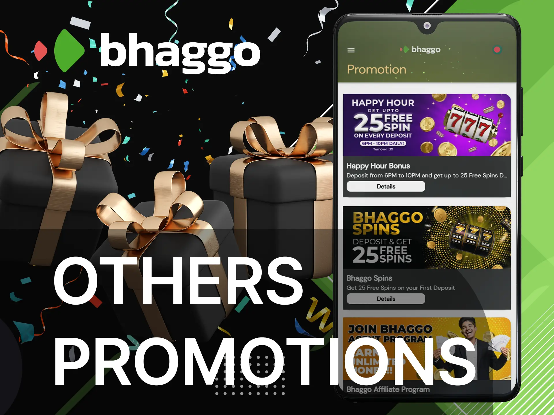 What promotions Bhaggo offers to its players.