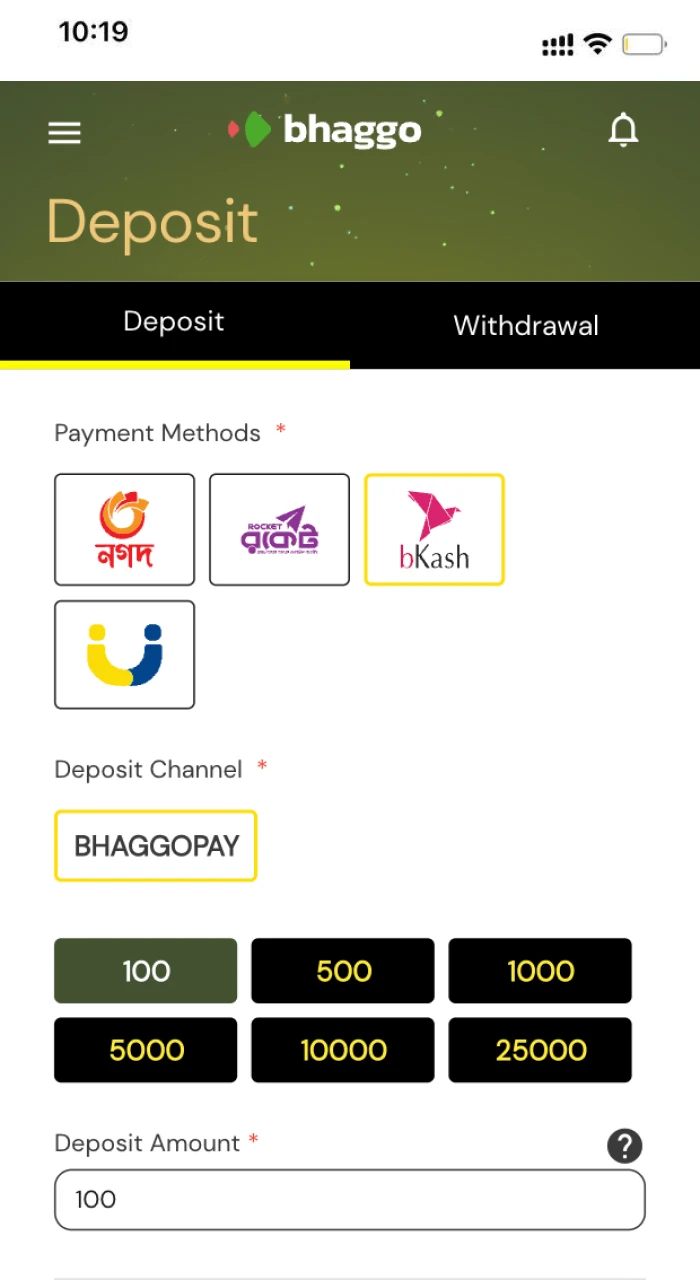 Make your first deposit on Bhaggo.